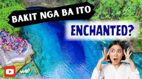 Enchanted River Hinatuan Ano Nga Ba Ang Misteryo Dito Youtube