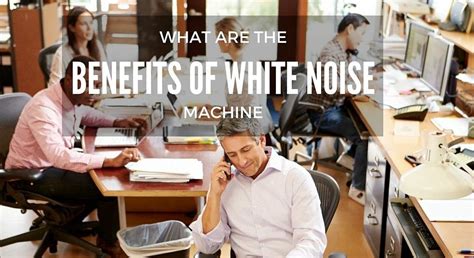 White Noise Machine Benefits