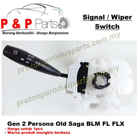 Head Lamp Signal Switch Wiper Suis Proton Gen 2 Persona Old Saga