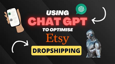 Using Chat GPT To Create Optimise Your FIRST Etsy Dropshipping