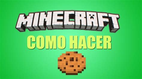 Como Hacer Galletas En Minecraft 2024 DONTRUKO