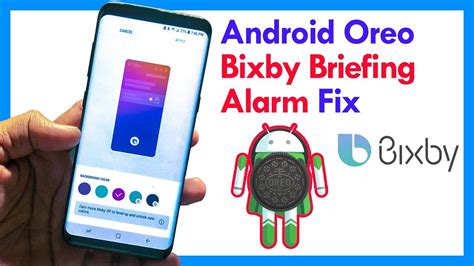 Fix Bixby Briefing Alarm Option Missing In Oreo Update Samsung Galaxy S8 S8 Plus And Note 8