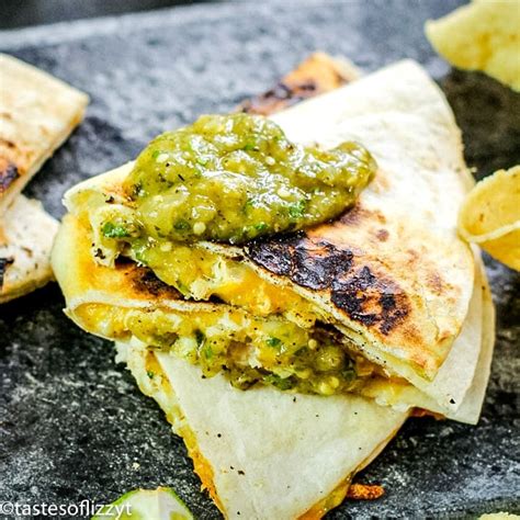 Salsa Verde Chicken Quesadillas How To Make Quesadillas At Home