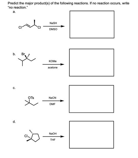 Solved Predict The Major Products Of The Following