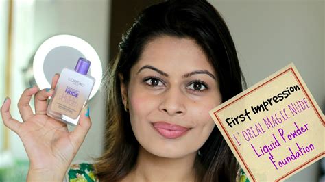 First Impression Review Loreal Nude Magic Liquid Powder Foundation Kavya K YouTube