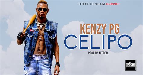 Kenzy Pg Celipo Son Officiel Hits Mali Net