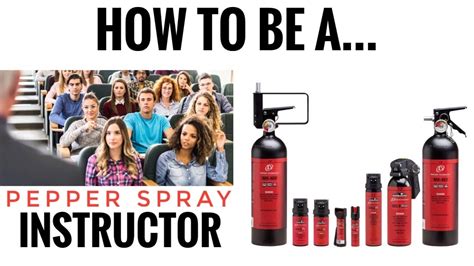 How To Become A 🌶 Pepper Spray Instructor For Private Security Guards