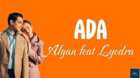 Afgan Feat Lyodra ADA Lirik YouTube