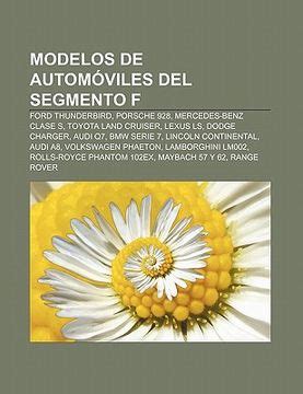 Libro Modelos De Autom Viles Del Segmento F Ford Thunderbird Porsche