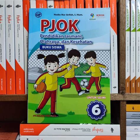 Jual Buku PJOK Kelas 6 SD Kurikulum Merdeka Gilang Di Seller Toko Buku