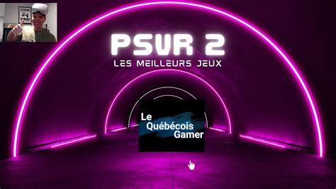 Les Meilleur Jeux Psvr Youtube