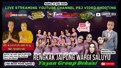 Live Streaming Rengkak Jaipong Wargi Saluyu Yayan Group Bekasi Bpk Rt