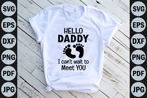 Hello Daddy I Can T Wait To Meet You Graphic By Brown Berry Creative