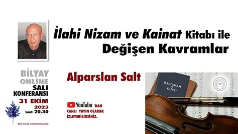 Lahi Nizam Ve Kainat Kitab Ile De I En Kavramlar Alparslan Salt