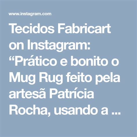 Tecidos Fabricart on Instagram Prático e bonito o Mug Rug feito pela