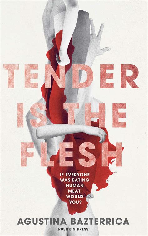 REVIEW: “Tender is the Flesh” by Augustina Bazterrica – Three Crows ...