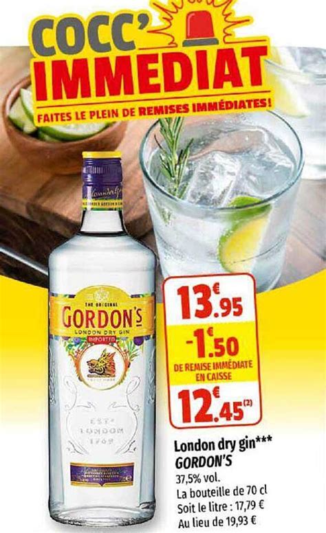 Promo London Dry Gin Gordons Chez Coccinelle Supermarché Icataloguefr