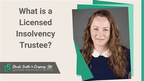 What Is A Licensed Insolvency Trustee