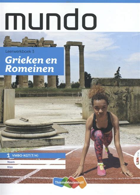 Bureau ISBN Mundo Boek 1 Vmbo Kgt Thema 3 1 Vmbo Kgt T H Grieken