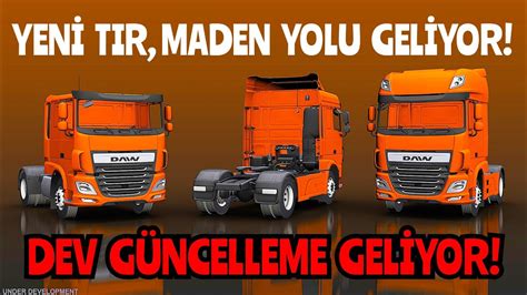 YENİ TIR MADEN YOLU GELİYOR DEV GÜNCELLEME GELİYOR OYUN EFSANE