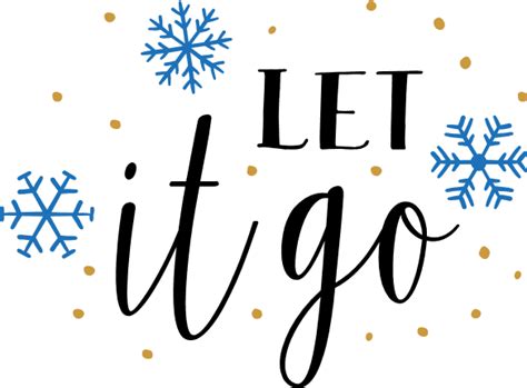 Let It Go Sign Winter Snowflakes Newyear Free Svg File Svg Heart