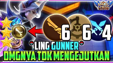 LING GUNNER BINTANG 3 6 GUNNER 6 MECH ERA 4 SWORDSMAN MAGIC CHESS