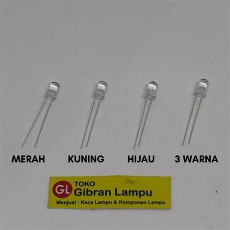 Jual LED 5MM Bening Clear Nyala Merah Kuning Hijau 3 Warna Lampu LED