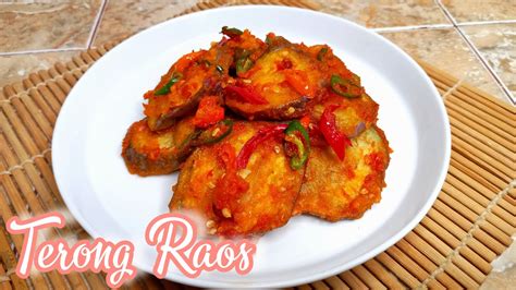 Resep Terong Raos Khas Bandung Olahan Terong Yang Enak Dan Simple