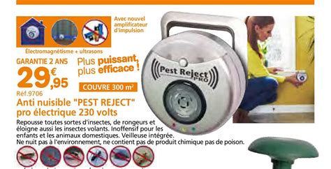 Promo Anti Nuisible pes Reject Pro électrique 230 Volts chez Provence