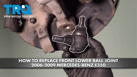 How To Replace Front Lower Ball Joint 2006 2009 Mercedes Benz E350