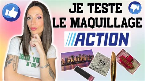 Crash Test Action 🔴 Je Teste Le Maquillage Et Je Suis Choquée Youtube