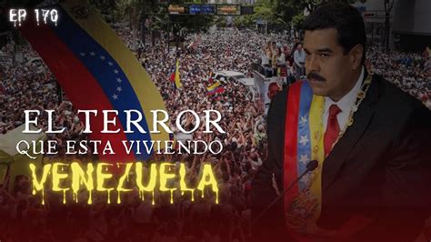 Ep 171 Maduro Afuera Qué es lo que está pasando en Venezuela