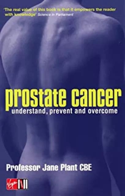 Cancer De La Prostate Comprendre Pr Venir Et Surmonter Livre De