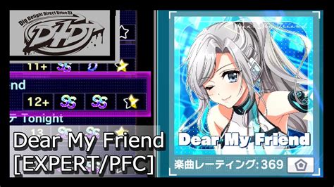 D4DJ Dear My Friend EXPERT PFC YouTube