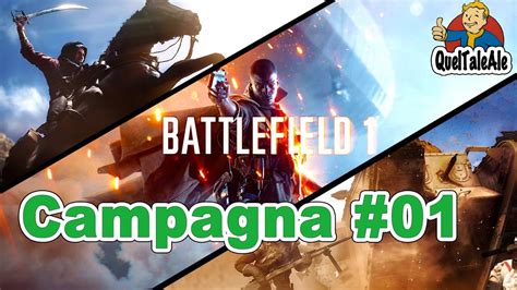 Battlefield 1 Gameplay ITA Walkthrough Campagna 01 Tempesta D