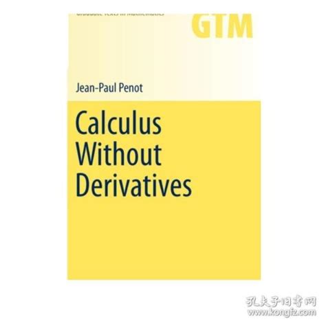 Calculus Without Derivatives Jean Paul Penot Jean Paul