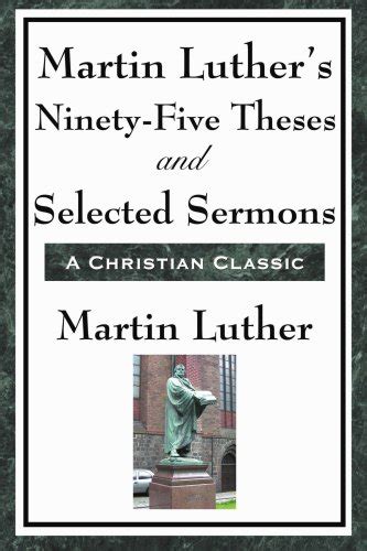 Review of Martin Luther’s 95 Theses by Martin Luther