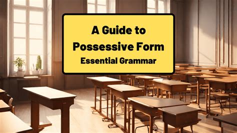 A Guide to Possessive Form - TED IELTS