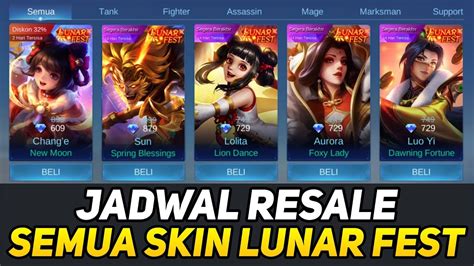 Jadwal Resale Semua Skin Lunar Fest Cara Dapatkan Skin Lunar