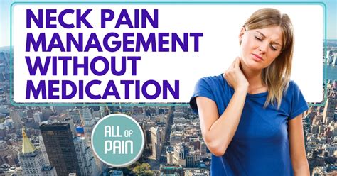 [manhattan Pain Management] Neck Pain Management Without Medication