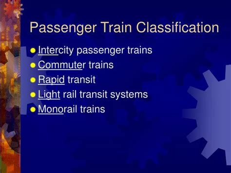 PPT - Passenger Train Classification PowerPoint Presentation, free download - ID:764663