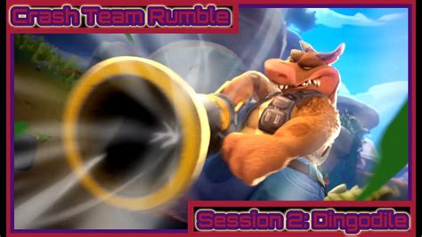 Crash Team Rumble Session Dingodile Youtube