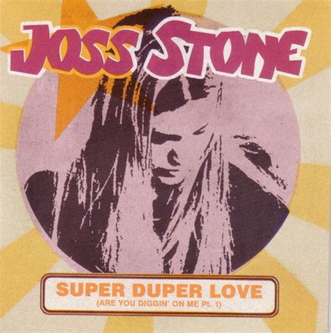 Joss Stone Super Duper Love Are You Diggin On Me Pt Cd