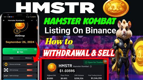 Withdrawal Process Live Hamster Hamster Kombat Binance Listing Confirm