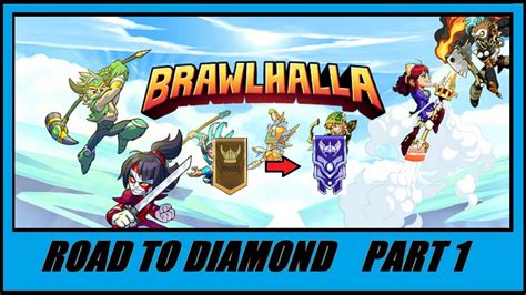 Brawlhalla Road To Diamond Ep Youtube