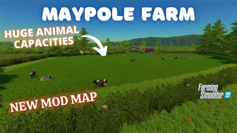 Maypole Farm Fs Map Tour Review New Mod Map Farming Simulator