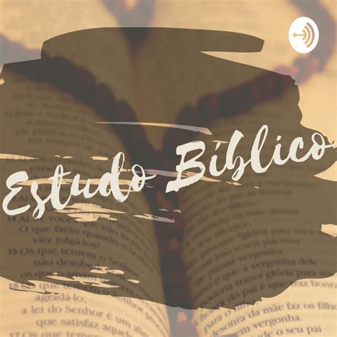 Estudo Bíblico Por Natália Ribeiro Podcast on Spotify