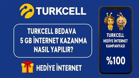 Bedava Gb Nternet Kazan Turkcell Bedava Nternet Kazanma Youtube