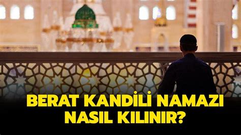 Berat Kandili Namaz Nas L K L N R Berat Kandili Rekat Namaz