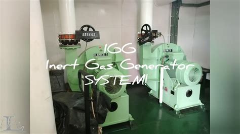 Igg Inert Gas Generator System With Complete Automation Guide Youtube